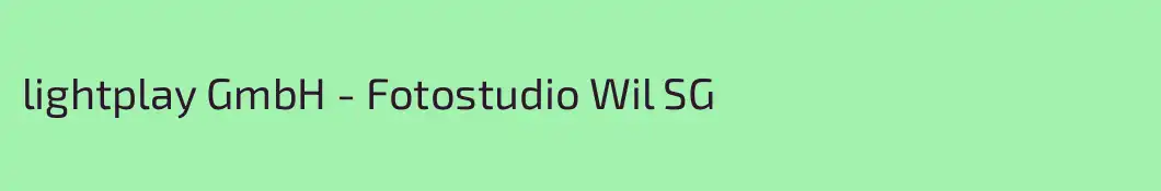 lightplay GmbH - Fotostudio Wil SG